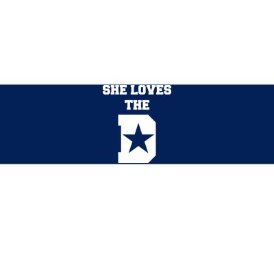 She Loves the D Dallas, Texas Pride Bumper Sticker