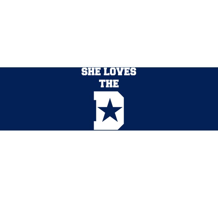 She Loves the D Dallas, Texas Pride Bumper Sticker