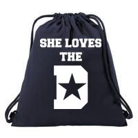 She Loves the D Dallas, Texas Pride Drawstring Bag