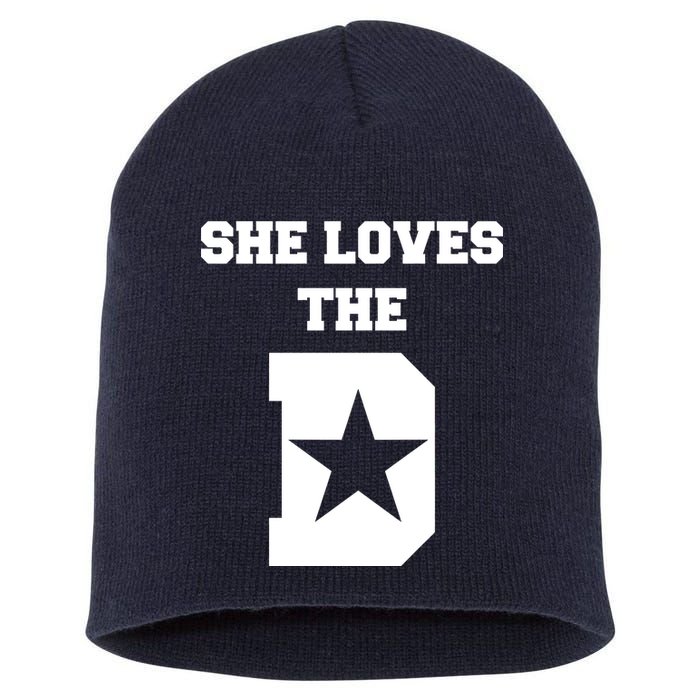 She Loves the D Dallas, Texas Pride Short Acrylic Beanie