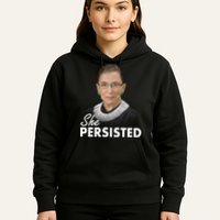 She Persisted RBG Ruth Bader Ginsburg Hoodie