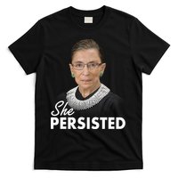 She Persisted RBG Ruth Bader Ginsburg T-Shirt