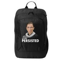 She Persisted RBG Ruth Bader Ginsburg City Backpack