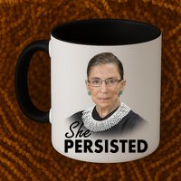 She Persisted RBG Ruth Bader Ginsburg Mug