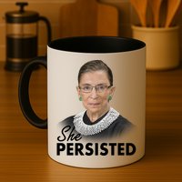 She Persisted RBG Ruth Bader Ginsburg Mug