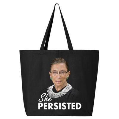 She Persisted RBG Ruth Bader Ginsburg 25L Jumbo Tote