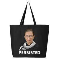 She Persisted RBG Ruth Bader Ginsburg 25L Jumbo Tote