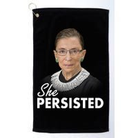 She Persisted RBG Ruth Bader Ginsburg Golf Towel