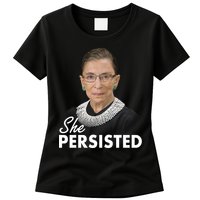 She Persisted RBG Ruth Bader Ginsburg Womens T-Shirt