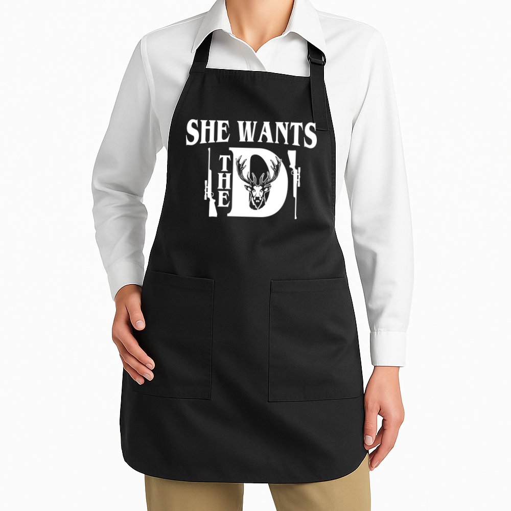 She Wants the D Hunting Apron