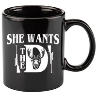 She Wants the D Hunting 11oz C Handle Ceramic Mug