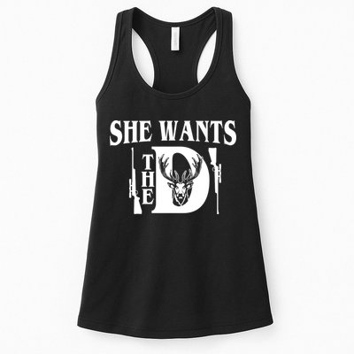 She Wants the D Hunting Womens Tank Top