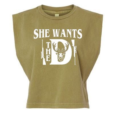 She Wants the D Hunting Garment-Dyed Women's Muscle Tee