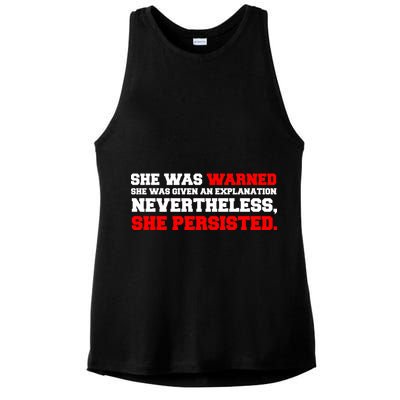 She Was Warned - Given an Explanation. Nevertheless, She Persisted. Ladies PosiCharge Tri-Blend Wicking Tank