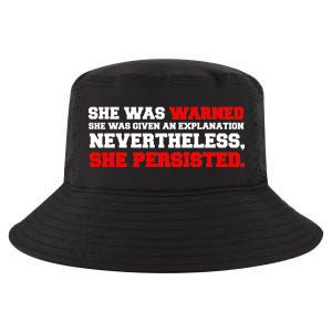 She Was Warned - Given an Explanation. Nevertheless, She Persisted. Cool Comfort Performance Bucket Hat