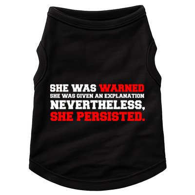 She Was Warned - Given an Explanation. Nevertheless, She Persisted. Doggie Tank