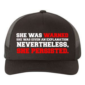 She Was Warned - Given an Explanation. Nevertheless, She Persisted. Yupoong Adult 5-Panel Trucker Hat