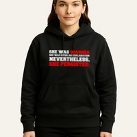 She Was Warned - Given an Explanation. Nevertheless, She Persisted. Hoodie