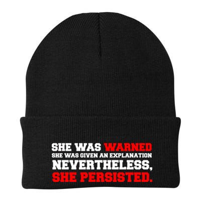 She Was Warned - Given an Explanation. Nevertheless, She Persisted. Beanie