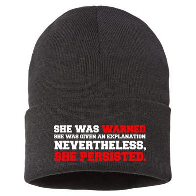 She Was Warned - Given an Explanation. Nevertheless, She Persisted. Sustainable Knit Beanie