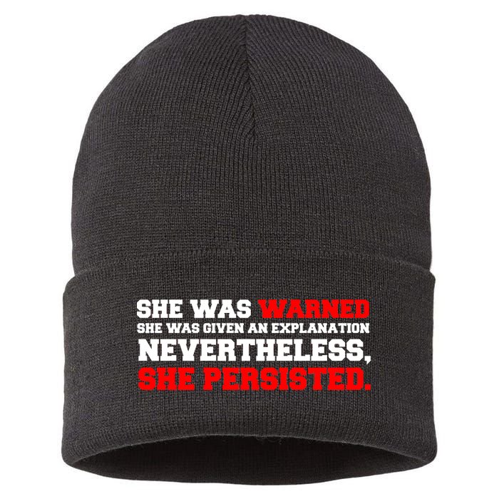 She Was Warned - Given an Explanation. Nevertheless, She Persisted. Sustainable Knit Beanie