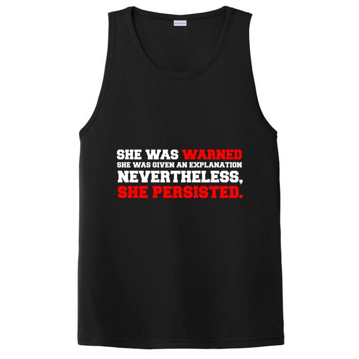 She Was Warned - Given an Explanation. Nevertheless, She Persisted. PosiCharge Competitor Tank