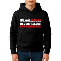 She Was Warned - Given an Explanation. Nevertheless, She Persisted. Kids Hoodie