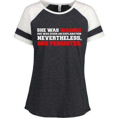 She Was Warned - Given an Explanation. Nevertheless, She Persisted. Enza Ladies Jersey Colorblock Tee