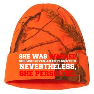 She Was Warned - Given an Explanation. Nevertheless, She Persisted. Kati Licensed 12" Camo Beanie