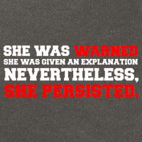 She Was Warned - Given an Explanation. Nevertheless, She Persisted. Cotton Canvas Backpack
