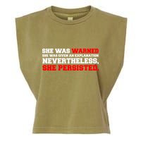 She Was Warned - Given an Explanation. Nevertheless, She Persisted. Garment-Dyed Women's Muscle Tee