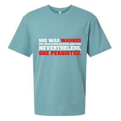 She Was Warned - Given an Explanation. Nevertheless, She Persisted. Sueded Cloud Jersey T-Shirt