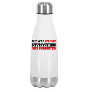 She Was Warned - Given an Explanation. Nevertheless, She Persisted. Stainless Steel Insulated Water Bottle