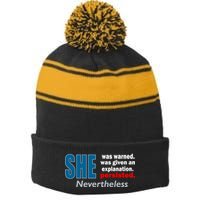 She Was Warned Given An Explanation Persisted Nevertheless Stripe Pom Pom Beanie