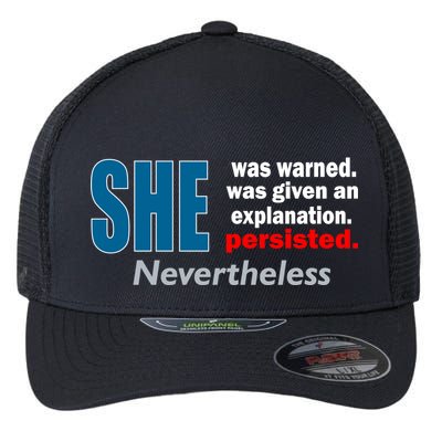 She Was Warned Given An Explanation Persisted Nevertheless Flexfit Unipanel Trucker Cap