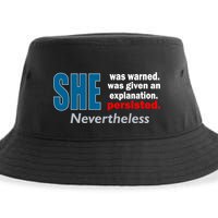 She Was Warned Given An Explanation Persisted Nevertheless Sustainable Bucket Hat