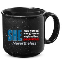 She Was Warned Given An Explanation Persisted Nevertheless 15oz Campfire Ceramic Mug