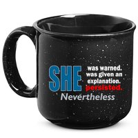 She Was Warned Given An Explanation Persisted Nevertheless 15oz Campfire Ceramic Mug