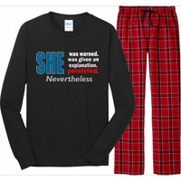 She Was Warned Given An Explanation Persisted Nevertheless Long Sleeve Pajama Set