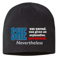 She Was Warned Given An Explanation Persisted Nevertheless Sustainable Beanie