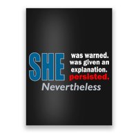 She Was Warned Given An Explanation Persisted Nevertheless Poster