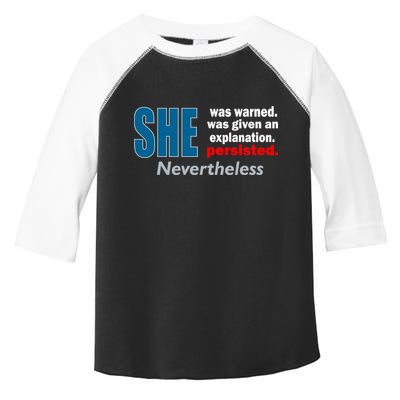 She Was Warned Given An Explanation Persisted Nevertheless Toddler Fine Jersey T-Shirt
