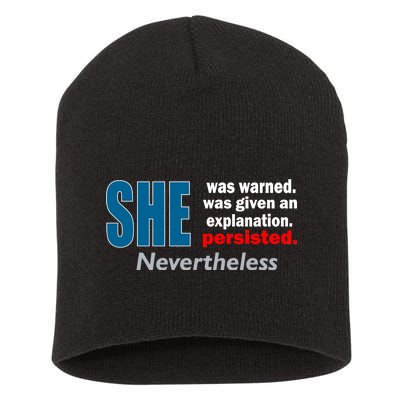 She Was Warned Given An Explanation Persisted Nevertheless Short Acrylic Beanie