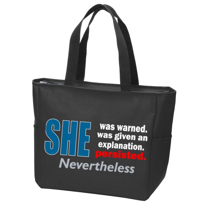 She Was Warned Given An Explanation Persisted Nevertheless Zip Tote Bag
