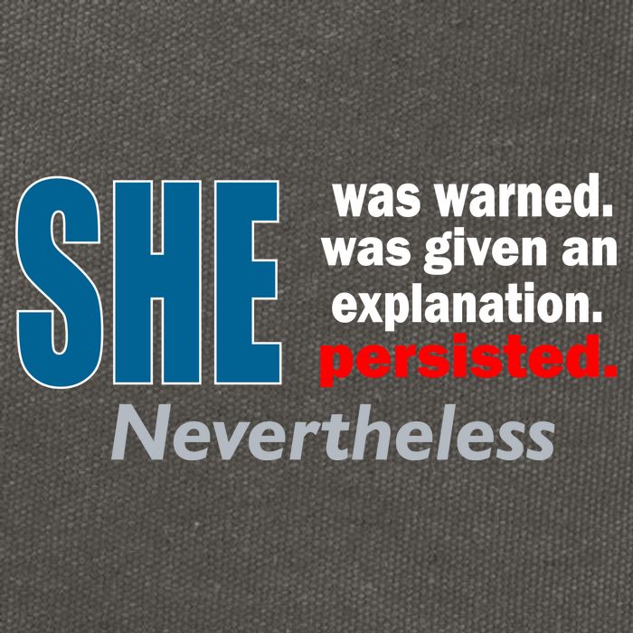 She Was Warned Given An Explanation Persisted Nevertheless Cotton Canvas Backpack