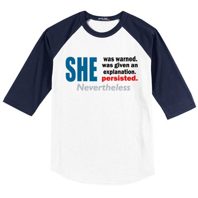 She Was Warned Given An Explanation Persisted Nevertheless Baseball Sleeve Shirt