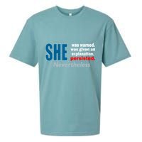 She Was Warned Given An Explanation Persisted Nevertheless Sueded Cloud Jersey T-Shirt