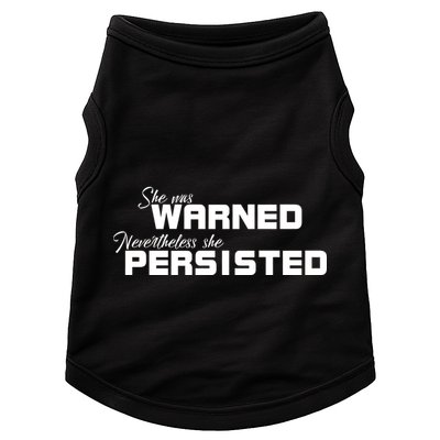 She Was Warned Nevertheless, She Persisted. Protest Doggie Tank