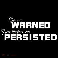 She Was Warned Nevertheless, She Persisted. Protest 16 in Basic Backpack