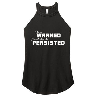 She Was Warned Nevertheless, She Persisted. Protest Women's Perfect Tri Rocker Tank